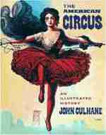 American Circus: An Illustrated History
